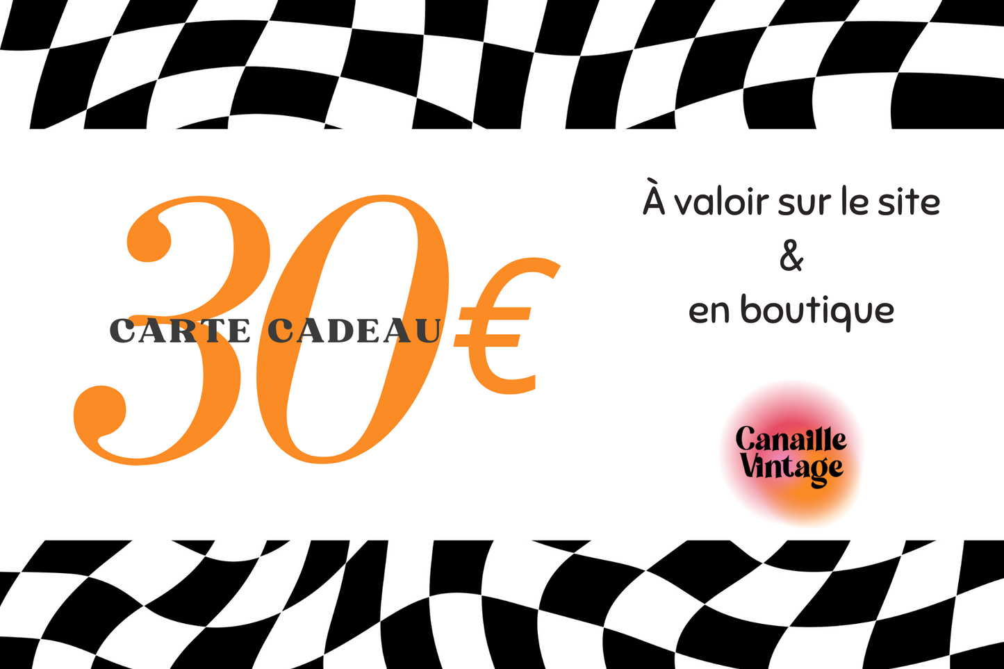 Carte cadeau pour la friperie Canaille Vintage d'un montant de 30euros.