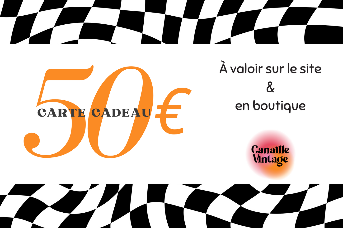 Carte cadeau pour la friperie Canaille Vintage d'un montant de 50euros.